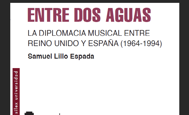 Entre dos aguas. La diplomacia musical entre Reino Unido y España (1964-1994)